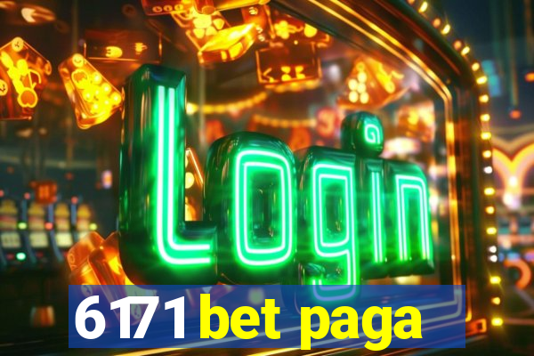 6171 bet paga